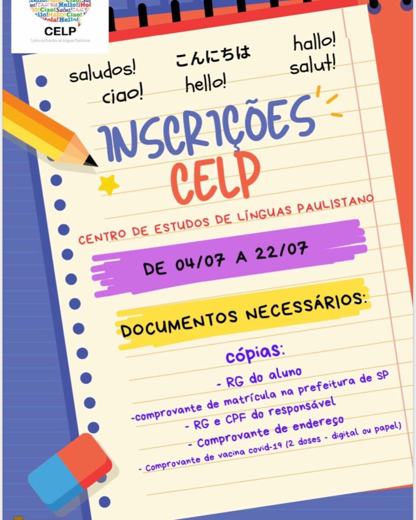 Cartaz de divulgação da abertura de inscrição do CELP - Centro de Estudos de Línguas Paulistano