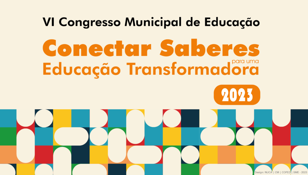 Sme Volta A Promover O Congresso Da Rede Municipal De Ensino