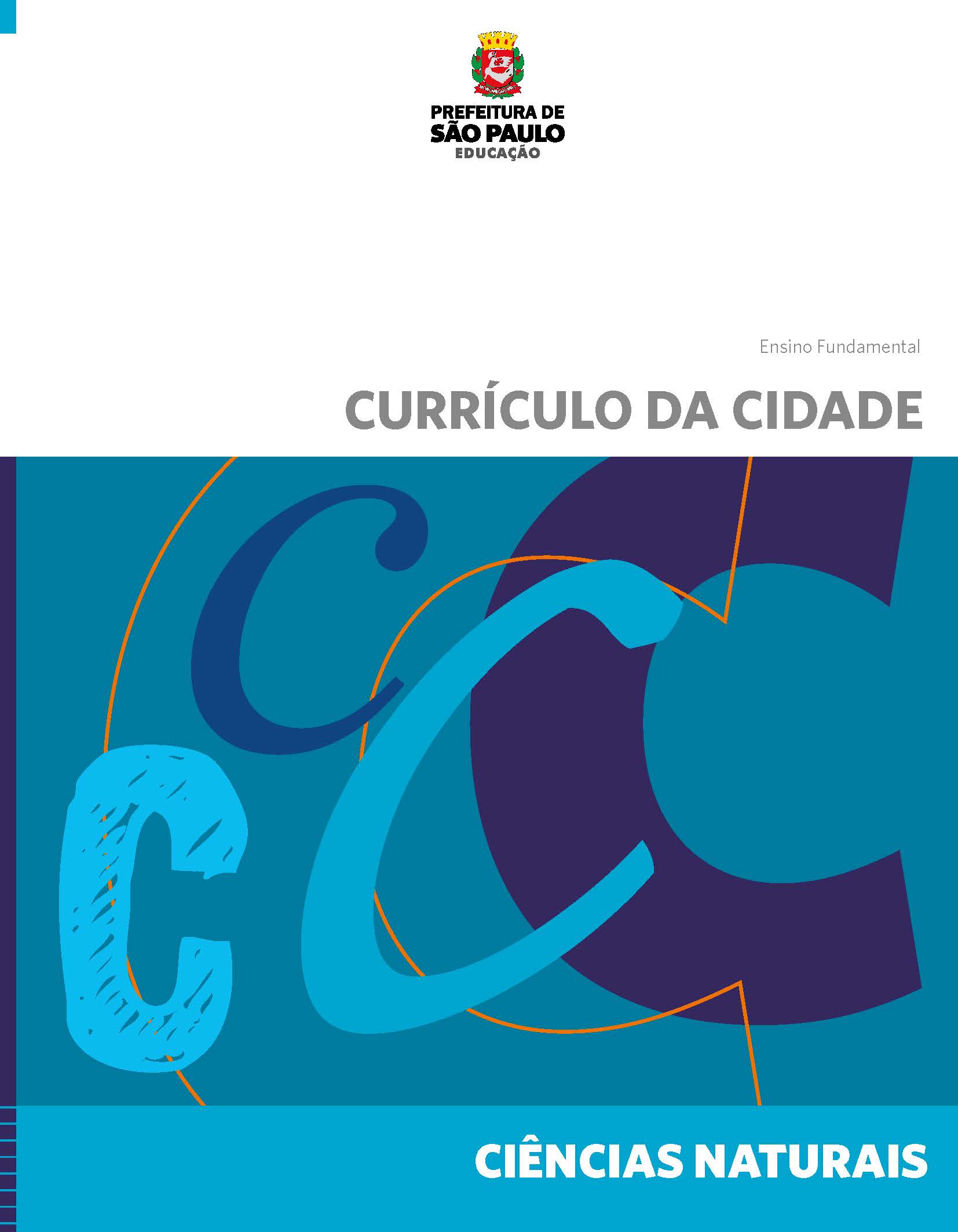 Currículo da Cidade: Ensino Fundamental: Ciências Naturais