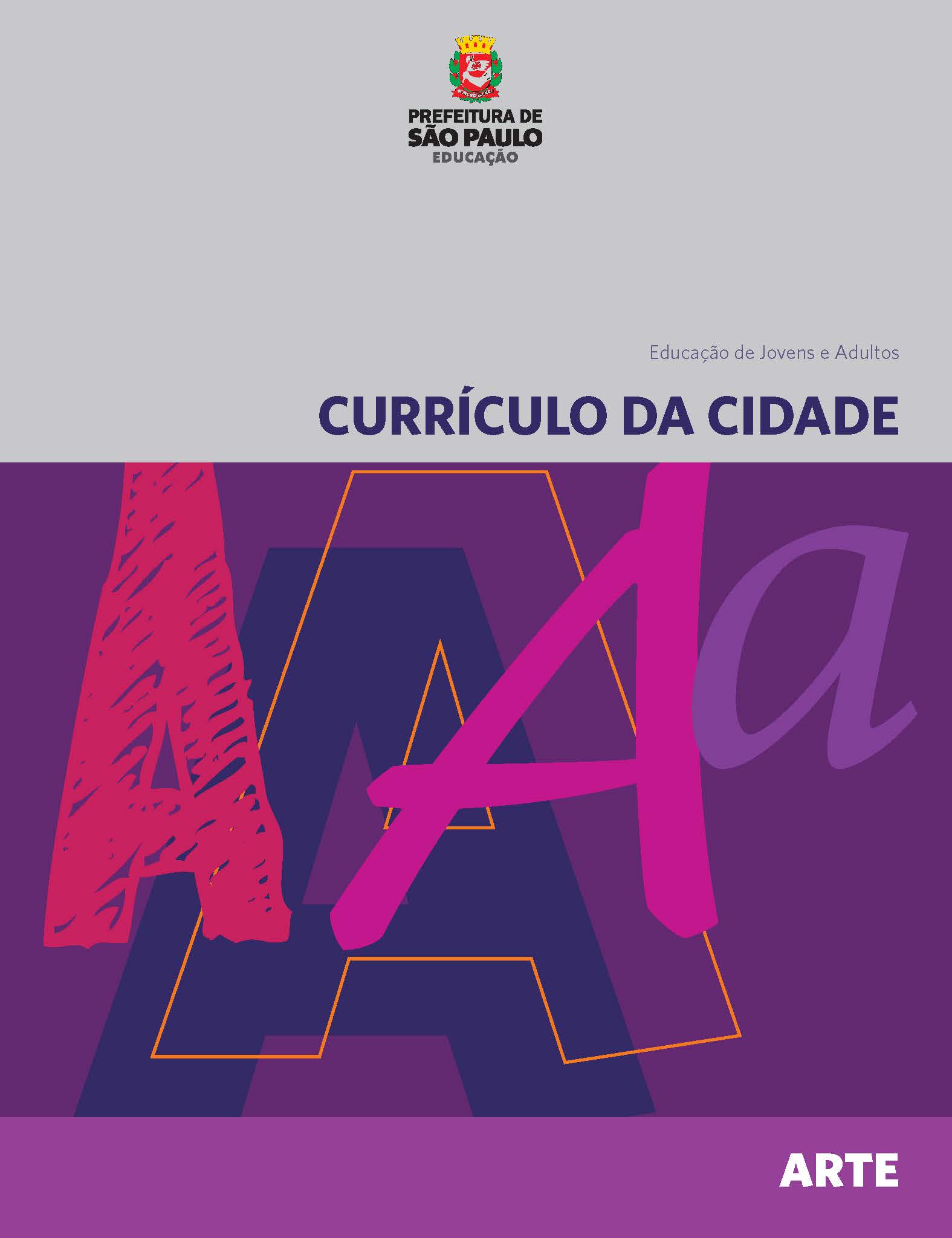 Currículo da Cidade: EJA: Arte