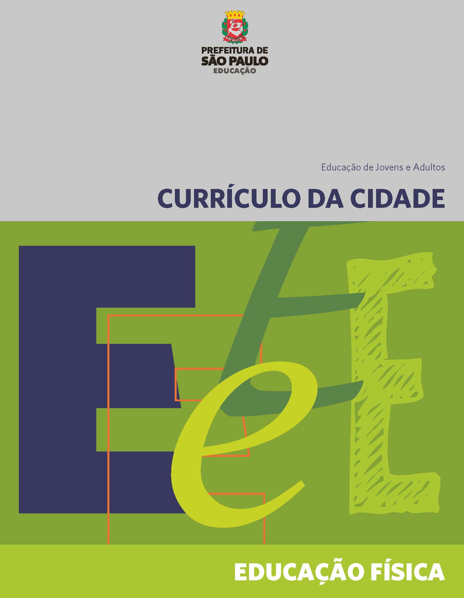 Currículo da Cidade: EJA: Educação Física