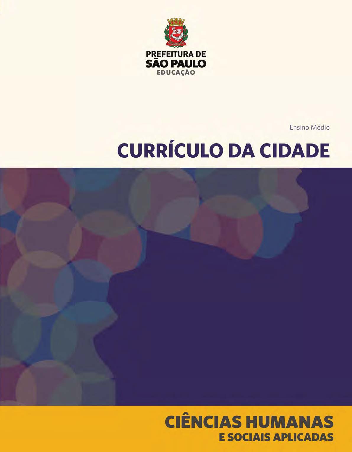 Currículo da Cidade: Ensino Médio: Ciências Humanas e Sociais