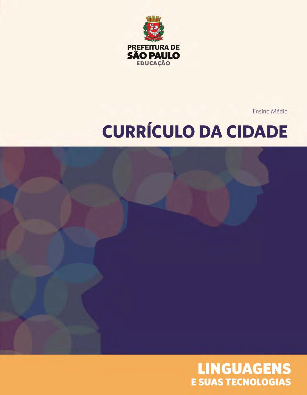 Currículo da Cidade: Ensino Médio: Linguagens e suas Tecnologias