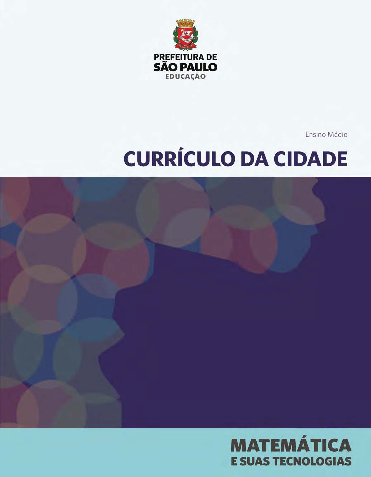 Currículo da Cidade: Ensino Médio: Matemática e suas tecnologias