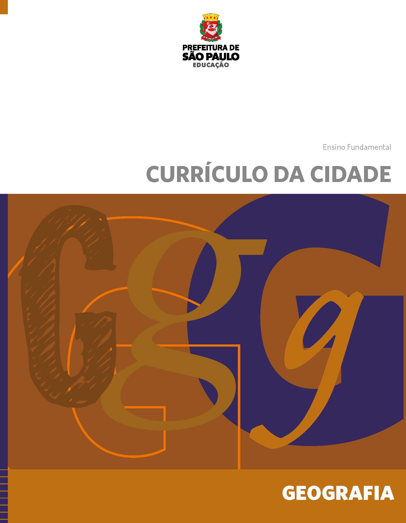 Currículo da Cidade: Ensino Fundamental: Geografia