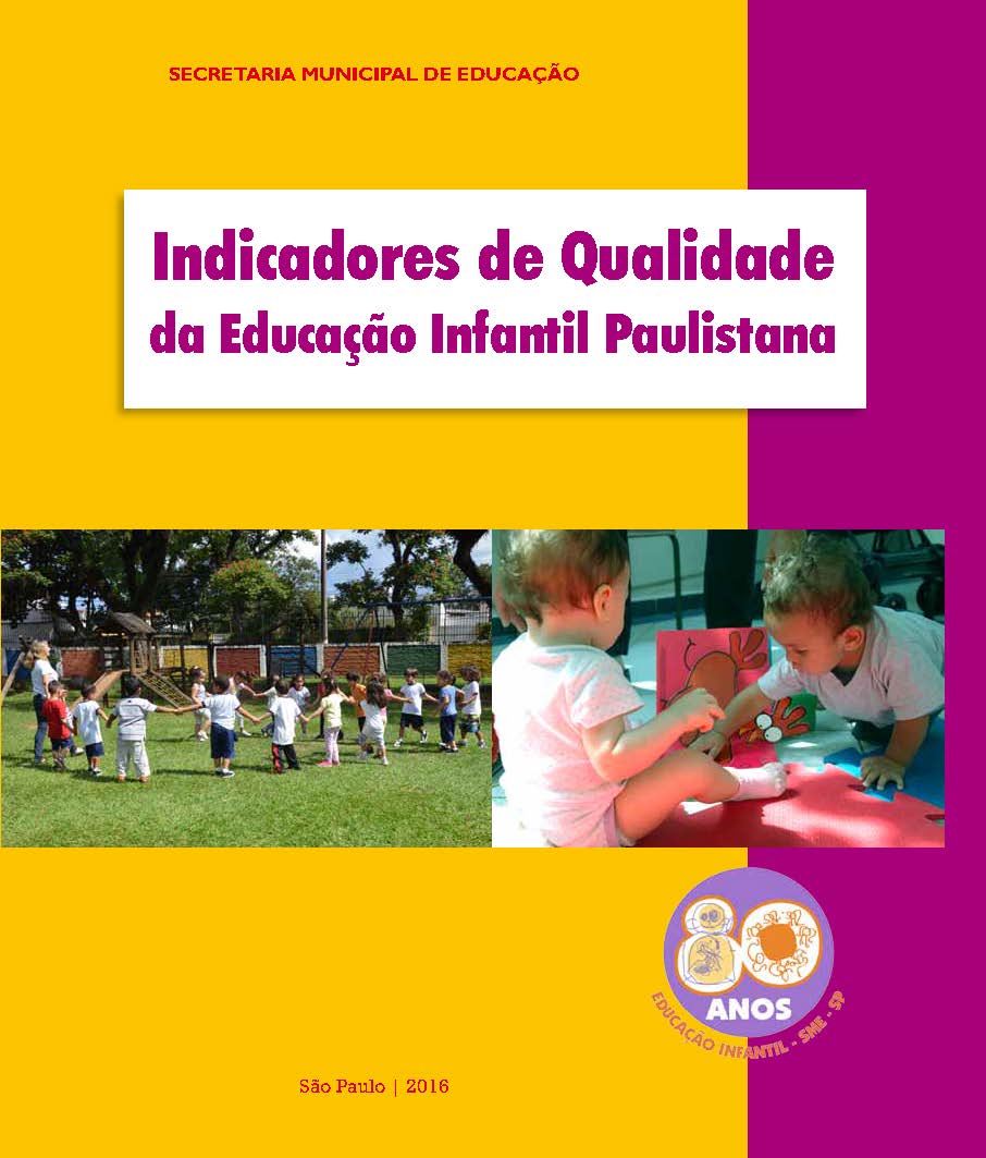 Indicadores de qualidade da educação Infantil Paulistana