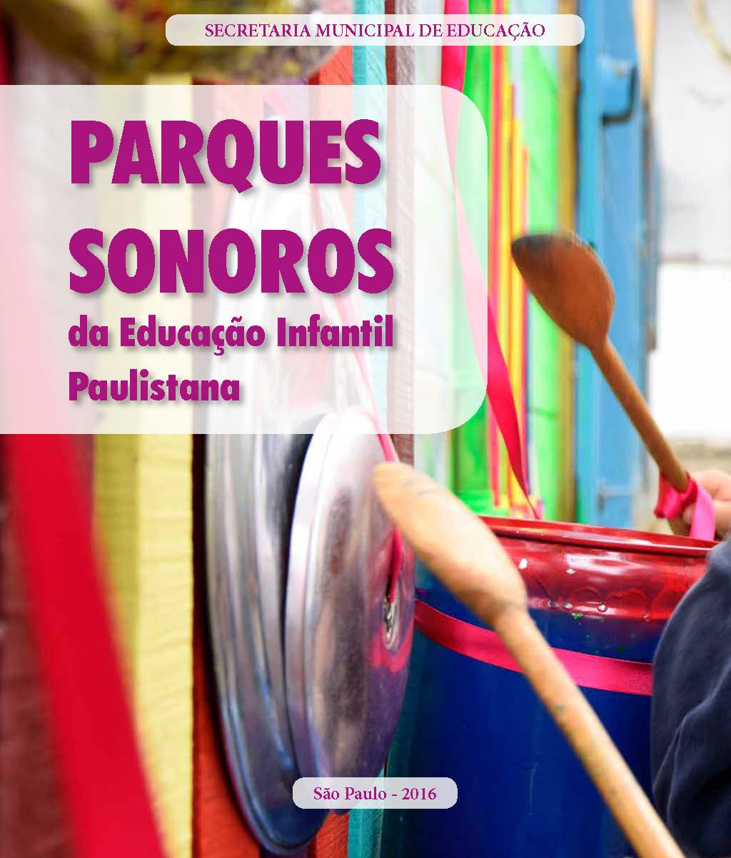 Parques Sonoros da Educação Infantil Paulistana