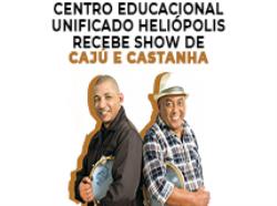 Centro Educacional Unificado Heliópolis recebe show de Cajú e Castanha