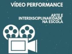 Secretaria Municipal de Educação realizará curso Vídeo Performance