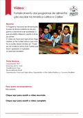 Fortalecimento dos programas de alimentação escolar na América Latina e Caribe