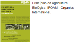 Princípios da Agricultura Biológica. IFOAM - Organics International.