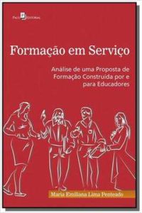 capa do livro Formação em Serviço Análise de uma proposta de formação construída por e para educadores