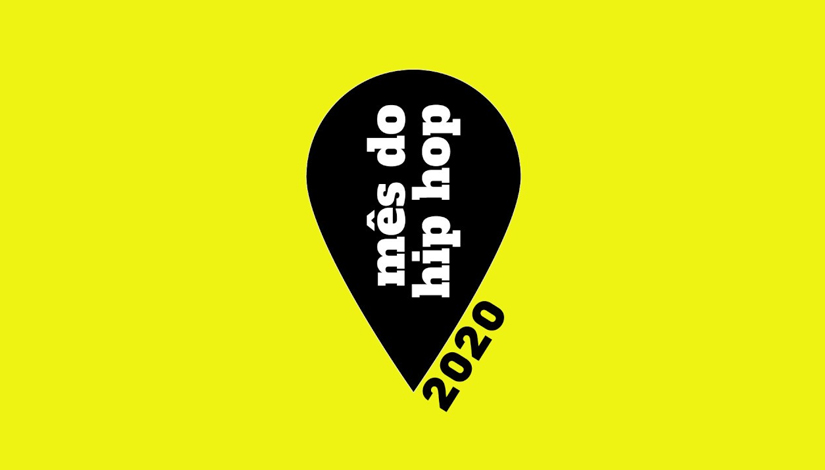 Imagem com fundo amarelo e ao centro um pin preto escrito Mês do Hip hop, 2020.