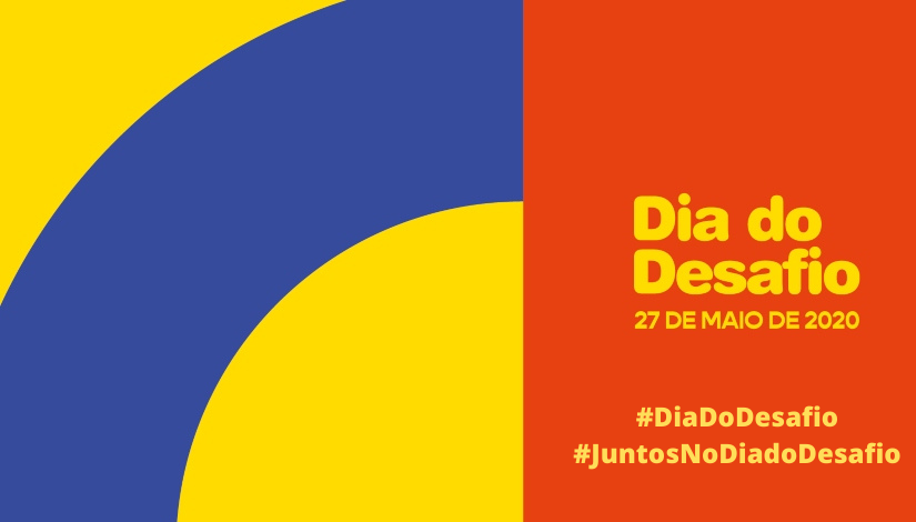 Imagem com fundo nas cores azul, amarelo e vermelho apresenta ao lado direito, os dizeres: Dia do Desafio - 27 de maio, abaixo as hashtags: #diadodesafio #juntosnodiadodesafio