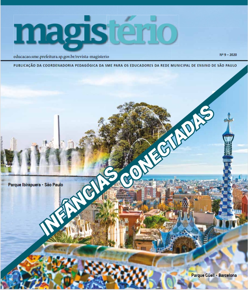 Capa da Revista Magistério numero 9. Metade é uma foto do parque Ibirapuera e metade do Parque Guel. Ao centro está escrito: Infâncias Conectadas