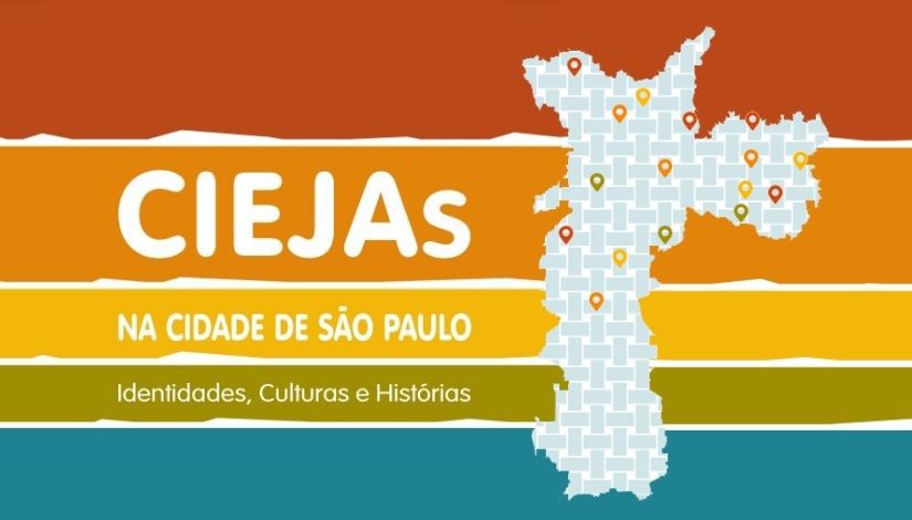 Imagem mostra a capa do livro CIEJAs na cidade de São Paulo - Identidades, Culturas e Histórias. No fundo, faixas coloridas e na parte esquerda o mapa da cidade com pins marcando a localização dos dezesseis CIEJAs na capital.