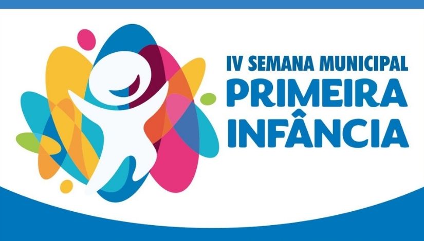 Banner da IV Semana Municipal da Primeira Infância