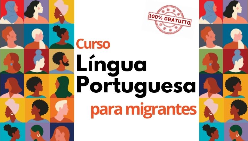 Curso Língua portuguesa para migrantes 100% gratuito