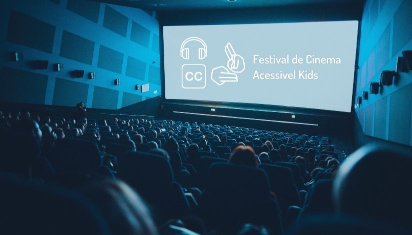 imagem do Festival De Cinema Acessível kids