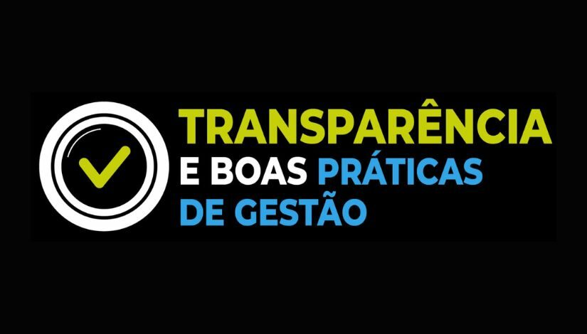 Imagem com fundo preto onde se lê 'Transparência e boas práticas de gestão'.