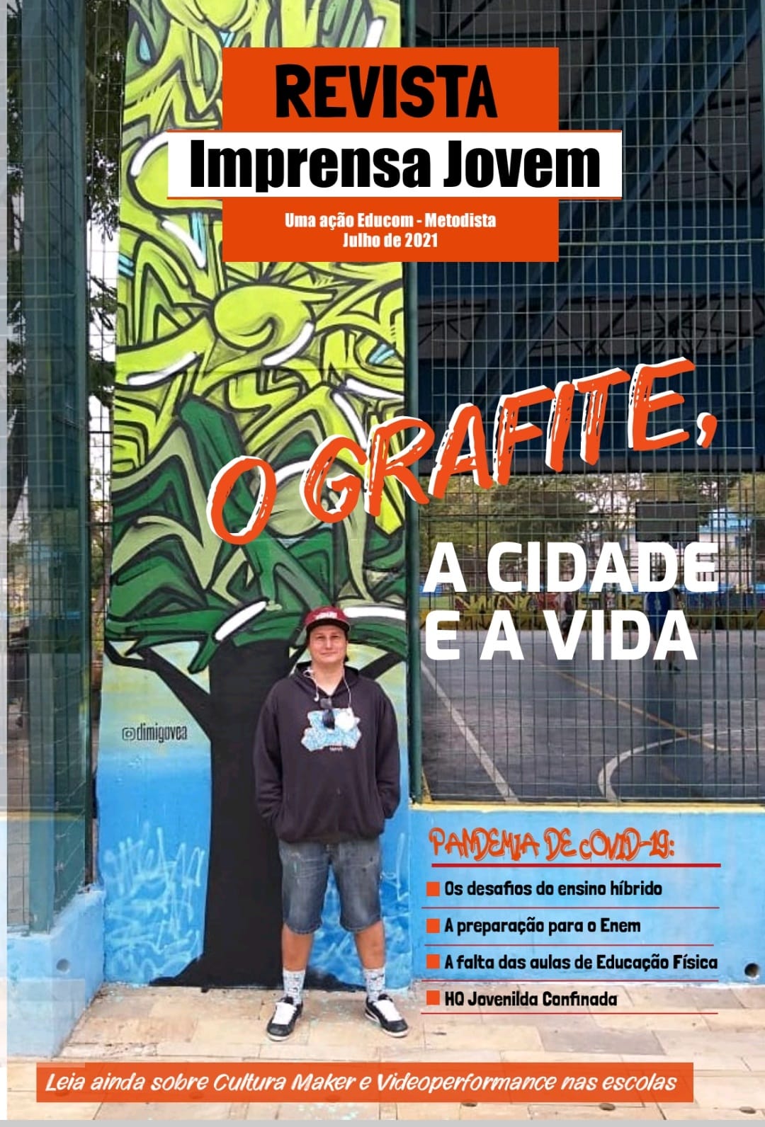 Capa da revista Imprensa Jovem com uma professora vestida com roupas esportivas pretas a frente de desenhos de graffiti
