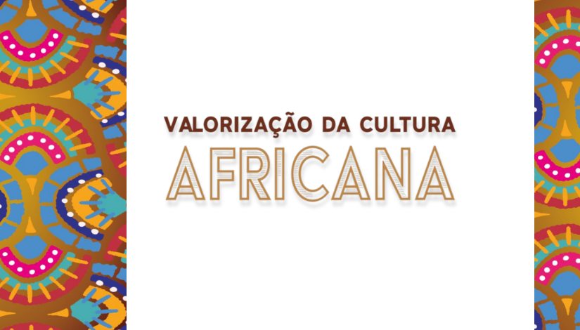 Cultura africana é valorizada em escolas municipais por meio de