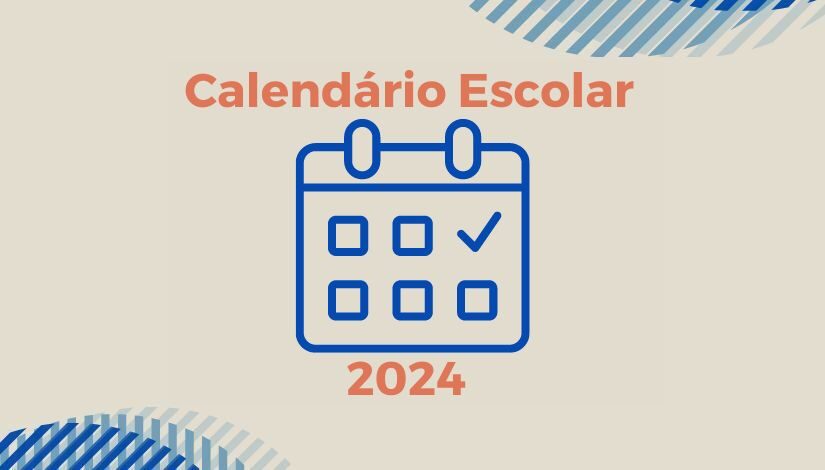 Imagem com ícone de um calendário. Segue com o texto "Calendário escolar 2024".