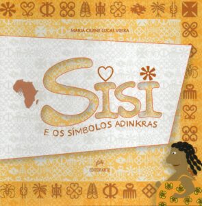 Capa Sisi E Os Simbolos Adinkras