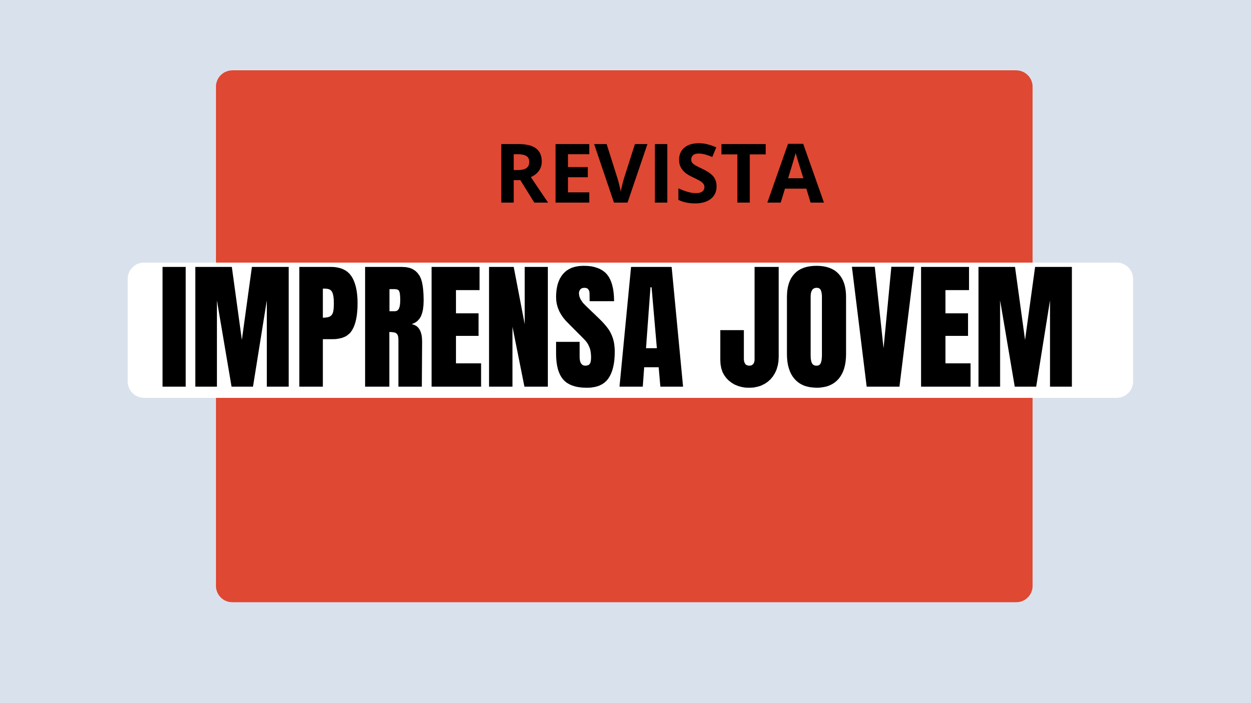 Banner em cor vermelha e preta com a descrição da Revista Imprensa Jovem com fundo cinza