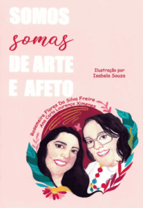 Capa Somos Somas De Arte E Afeto