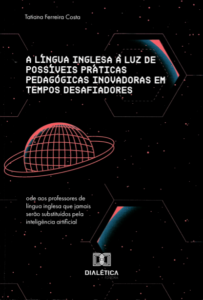 A Língua Inglesa Luz De Possiveis Praticas